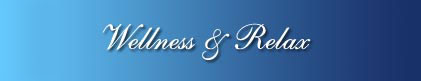 Welness & Relax